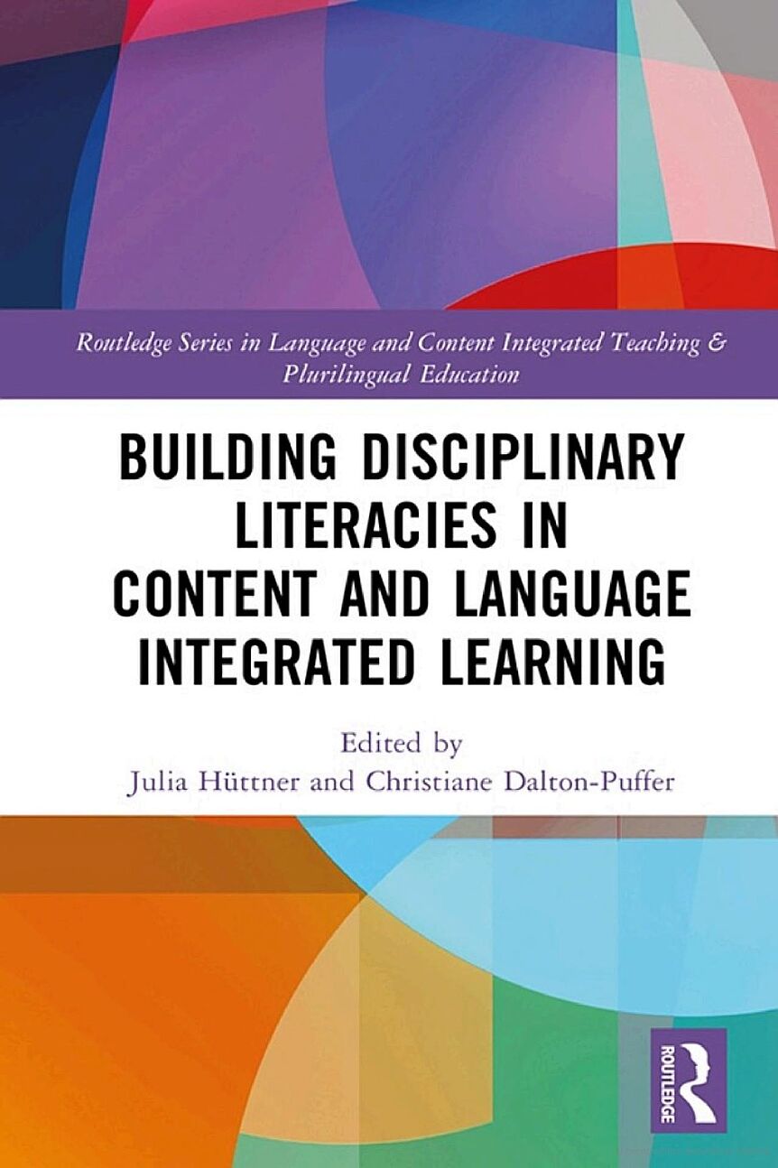 Book cover of "Building Disciplinary Literacies"; circles and squares in various colors; Routledge Logo